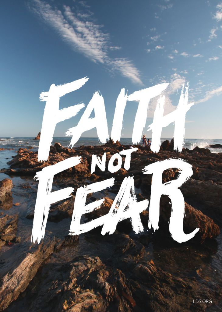 faith not fear